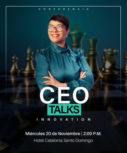 Realizarán la primera edición de CEO Talks Innovation en Dominicana