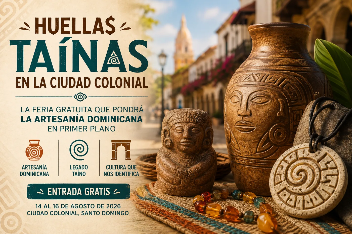 Huellas taínas en la Ciudad Colonial: la feria gratuita que pondrá la artesanía dominicana en primer plano