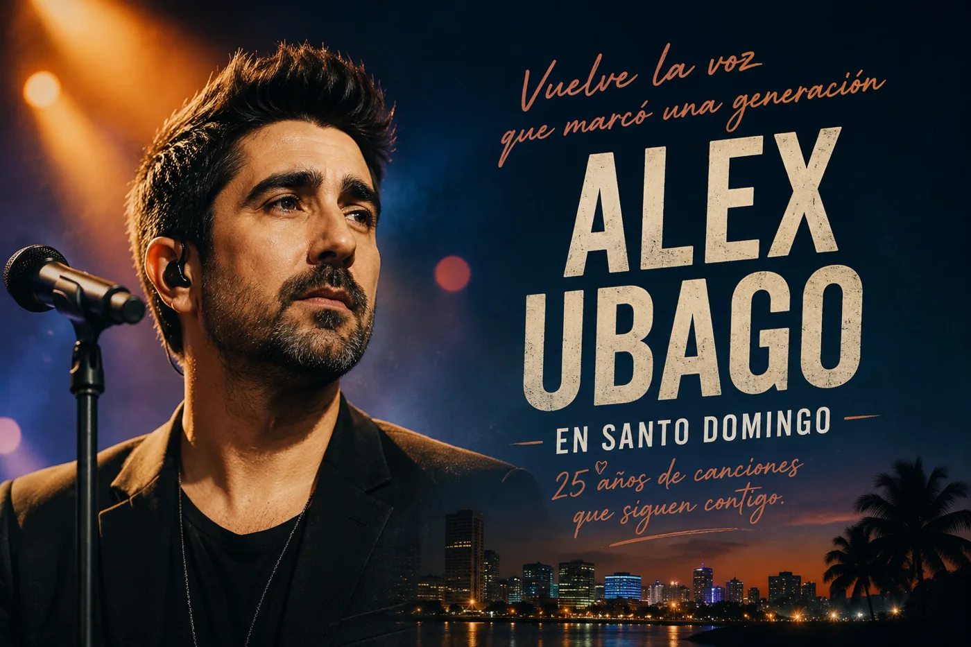 Alex Ubago vuelve a Santo Domingo: la noche nostálgica que promete cantar una generación completa