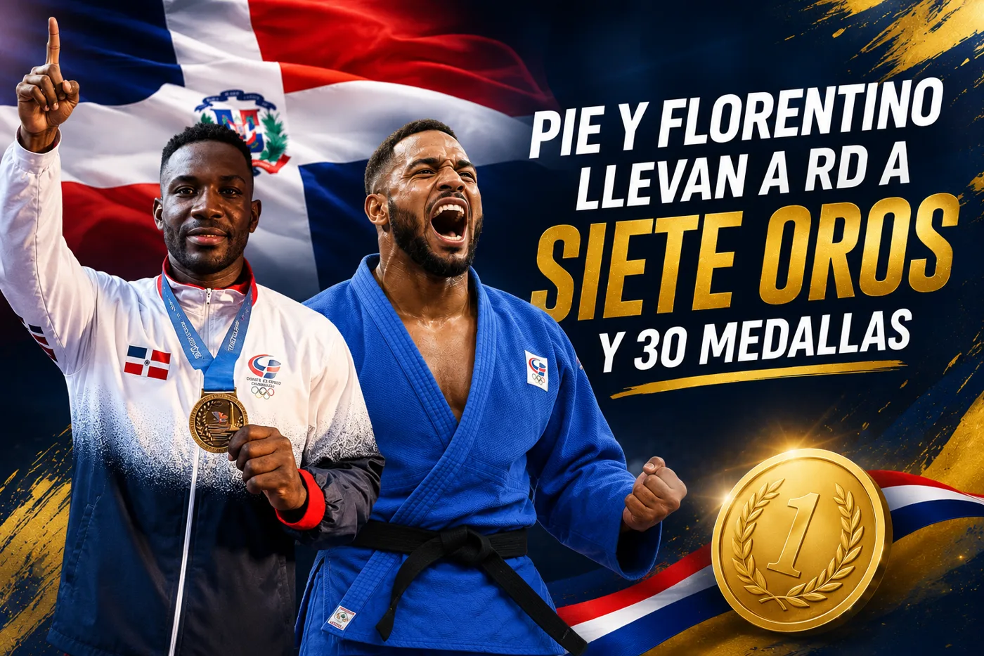Pie y Florentino llevan a RD a siete oros y 30 medallas