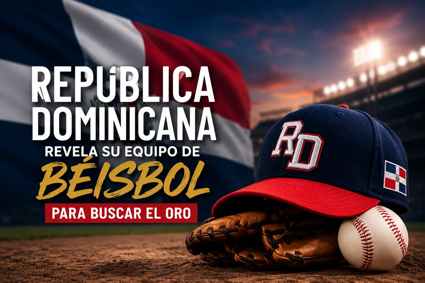 República Dominicana revela su equipo de béisbol para buscar el oro
