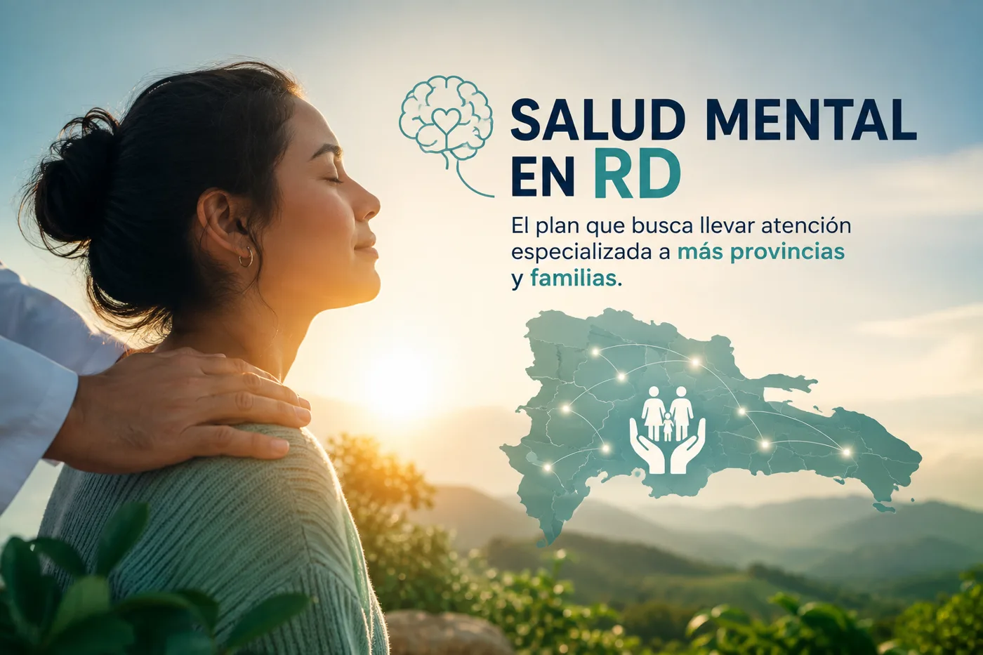 Salud mental en RD: el plan que busca llevar atención especializada a más provincias y familias