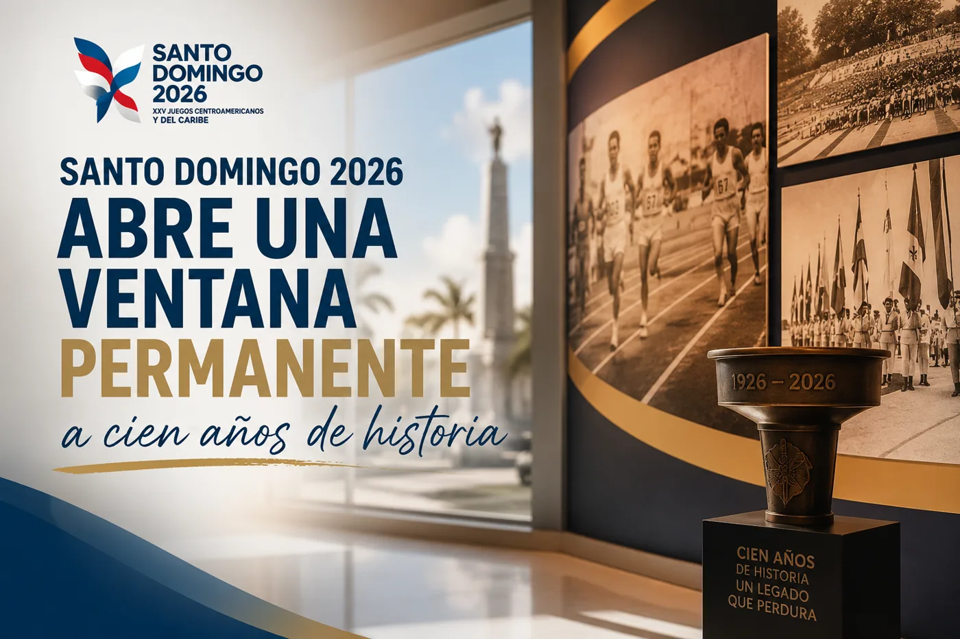 Santo Domingo 2026 abre una ventana permanente a cien años de historia