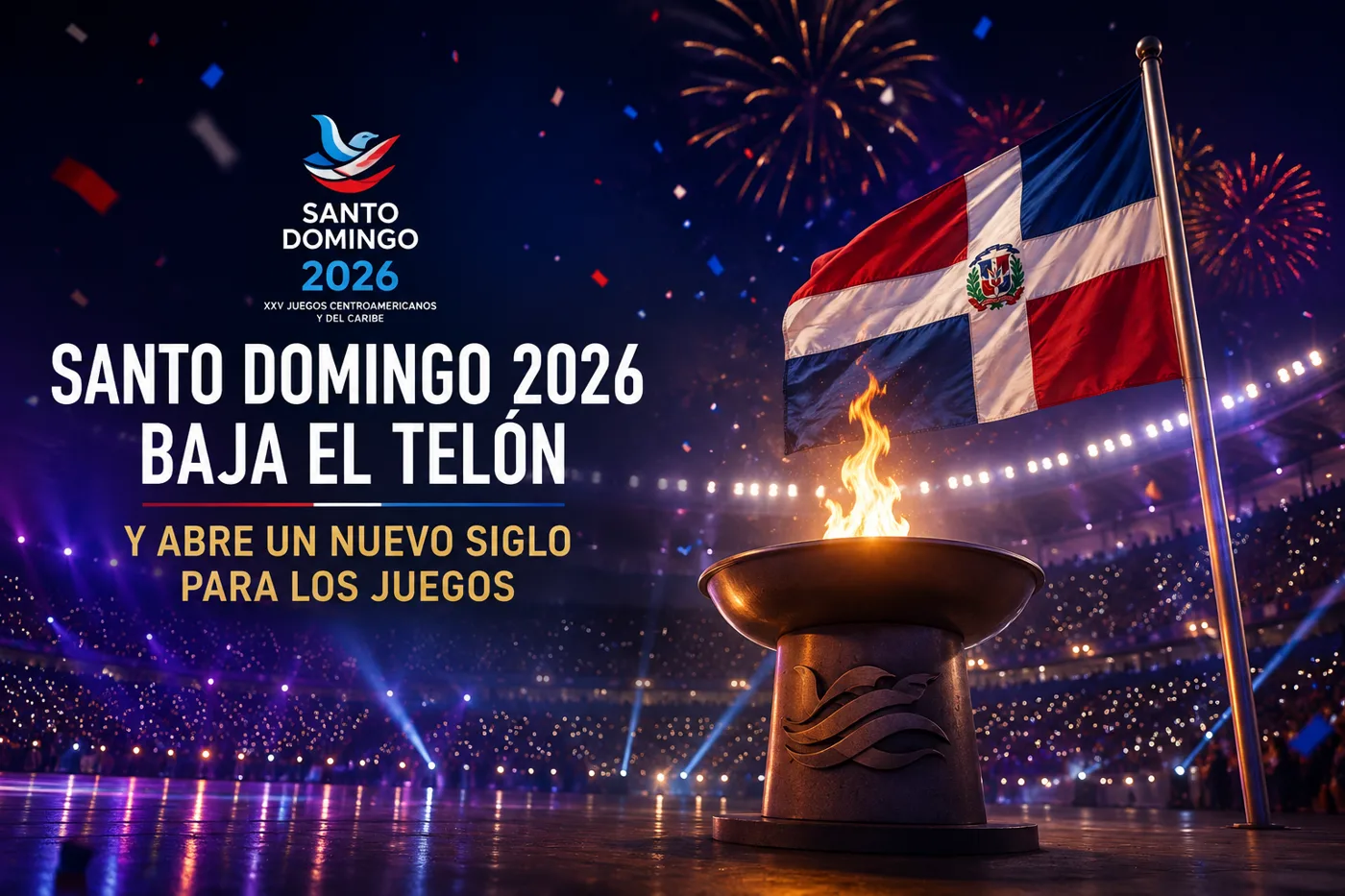 Santo Domingo 2026 baja el telón y abre un nuevo siglo para los Juegos