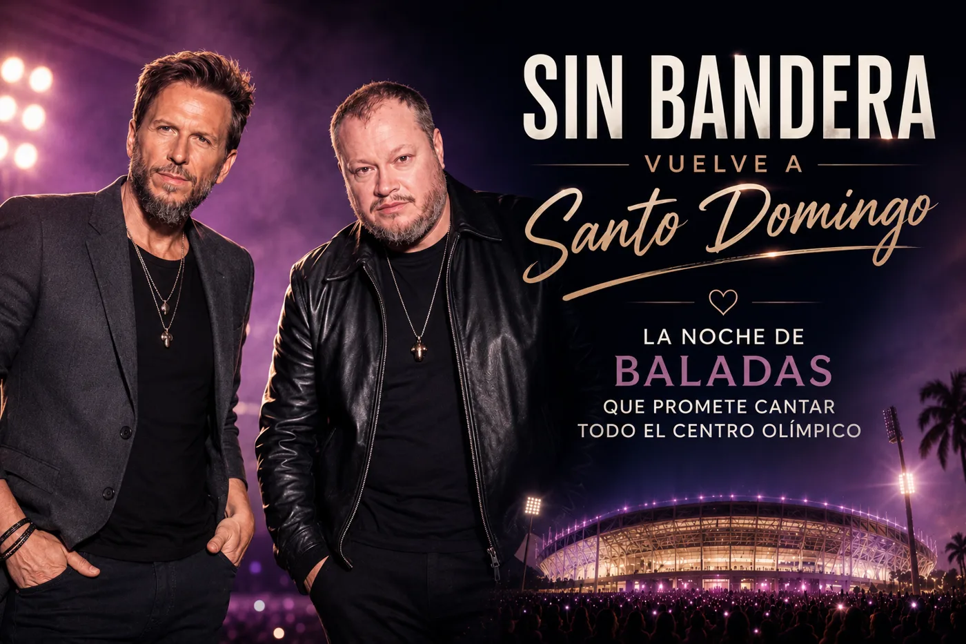 Sin Bandera vuelve a Santo Domingo: la noche de baladas que promete cantar todo el Centro Olímpico