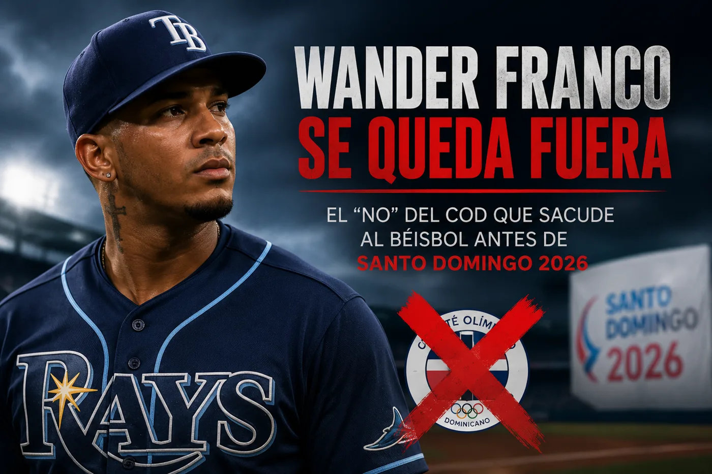 Wander Franco se queda fuera: el “no” del COD que sacude al béisbol antes de Santo Domingo 2026